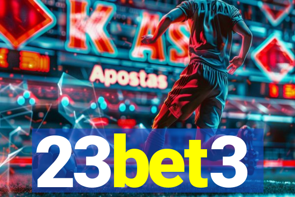 23bet3