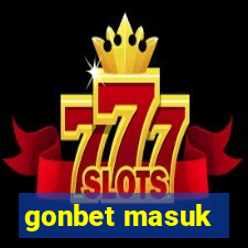 gonbet masuk