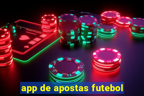 app de apostas futebol