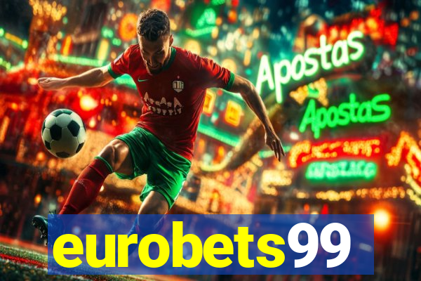 eurobets99