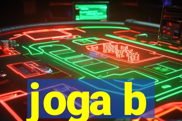 joga b