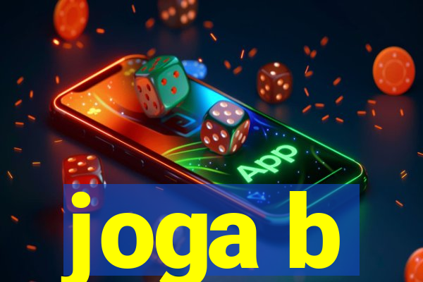 joga b