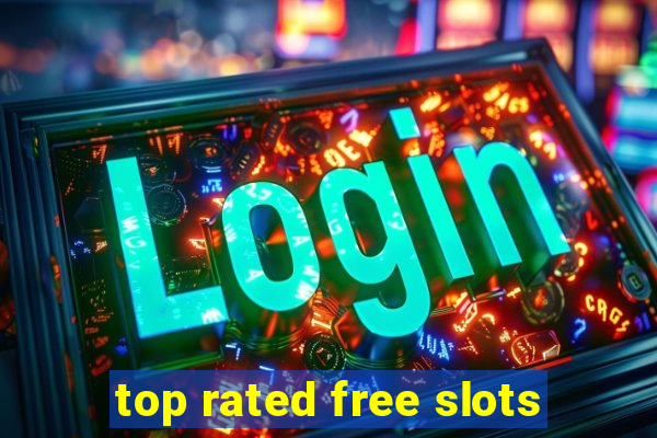 top rated free slots