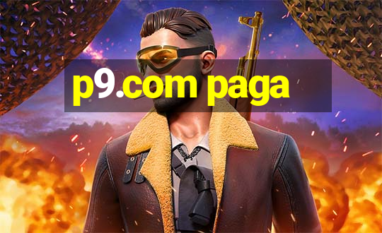 p9.com paga