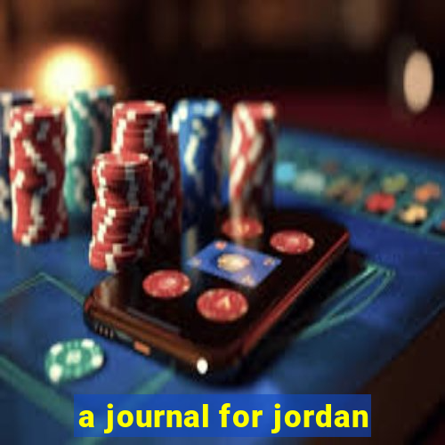 a journal for jordan