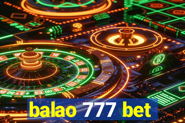 balao 777 bet