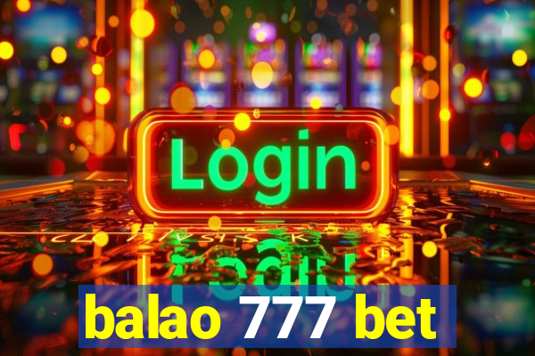 balao 777 bet