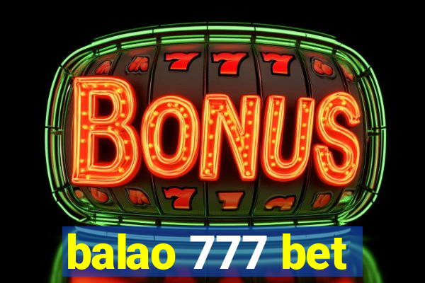 balao 777 bet