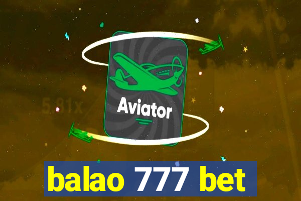 balao 777 bet