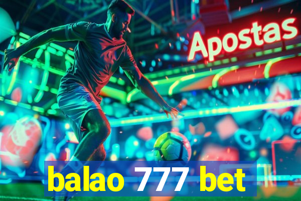 balao 777 bet