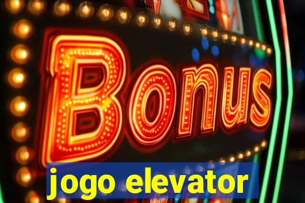 jogo elevator