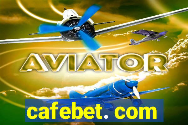 cafebet. com