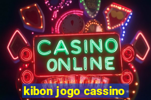 kibon jogo cassino