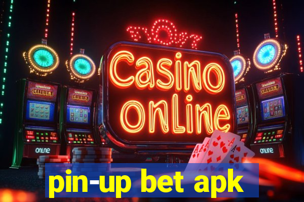 pin-up bet apk