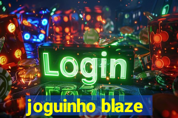 joguinho blaze