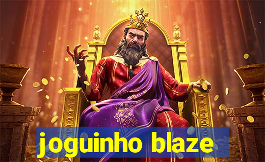 joguinho blaze