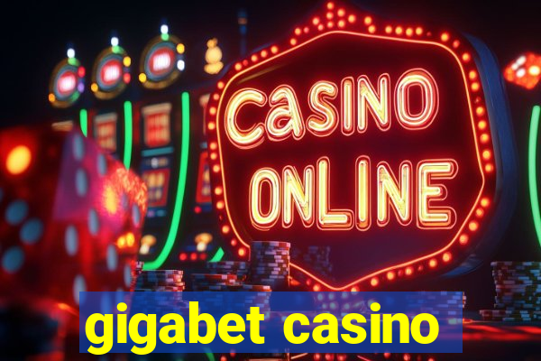 gigabet casino