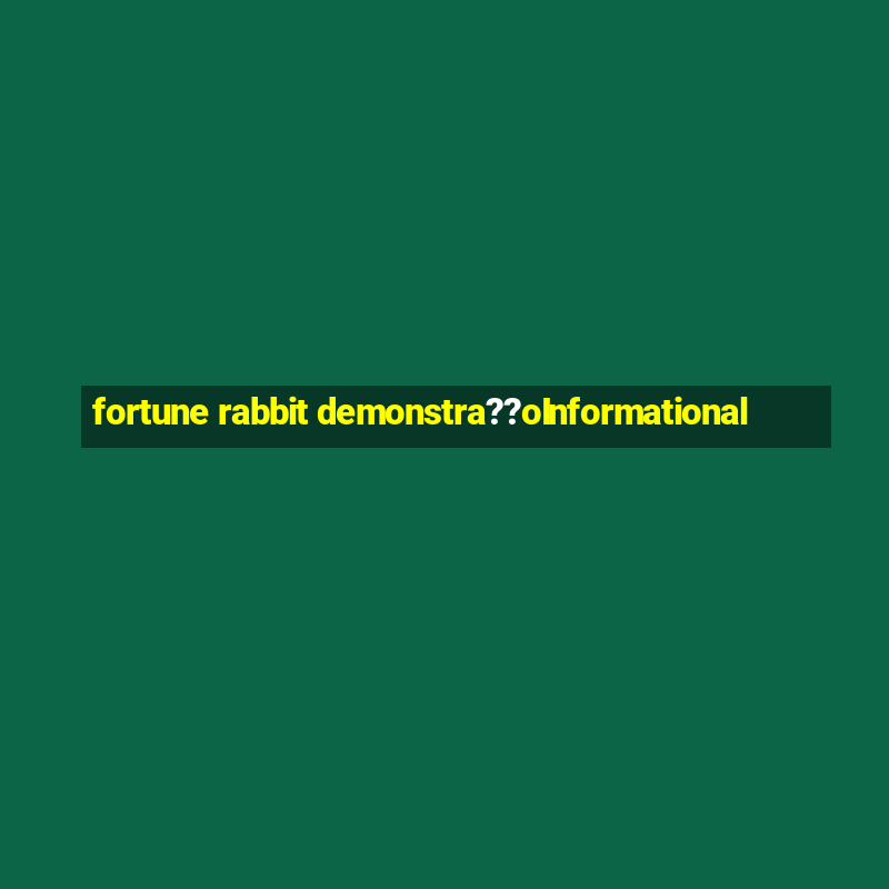 fortune rabbit demonstra??oInformational