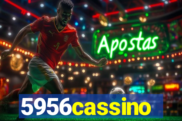 5956cassino