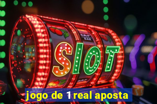 jogo de 1 real aposta