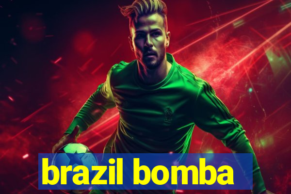 brazil bomba