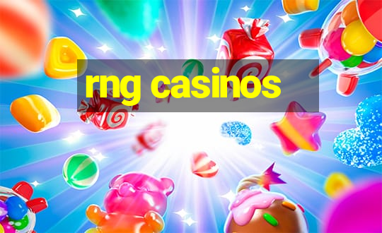 rng casinos