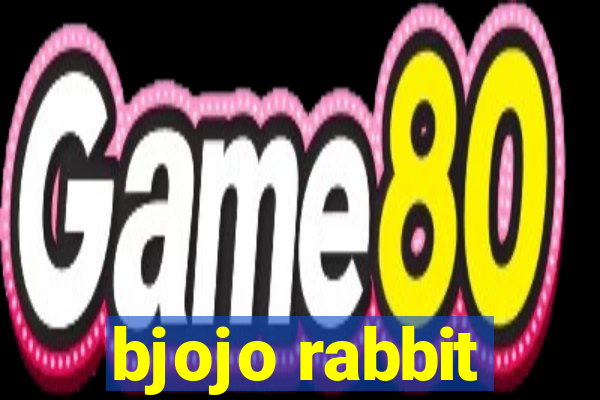 bjojo rabbit