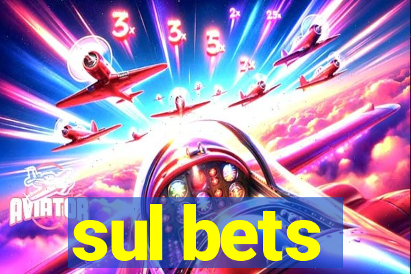 sul bets