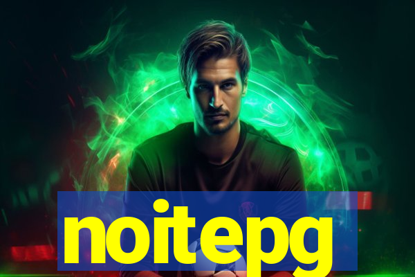 noitepg