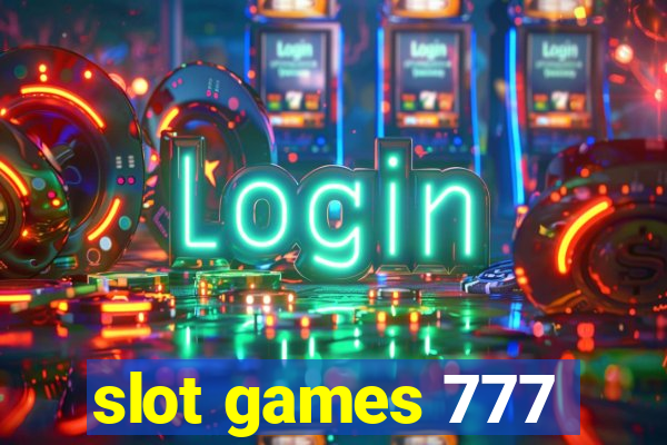 slot games 777