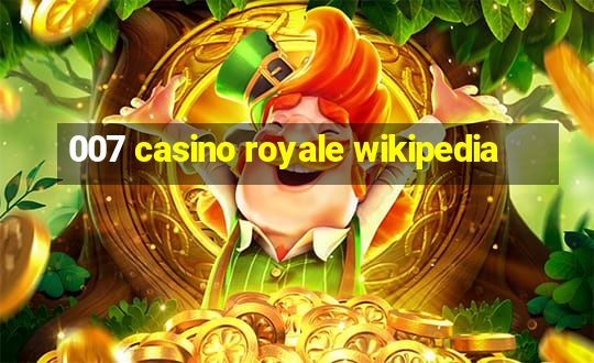 007 casino royale wikipedia