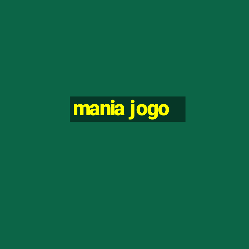 mania jogo