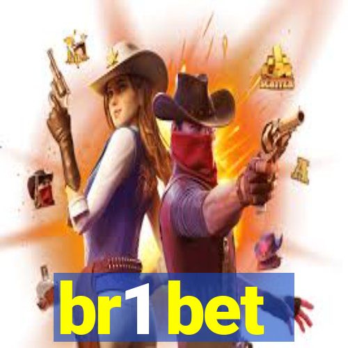 br1 bet