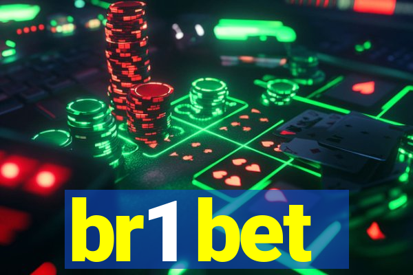 br1 bet