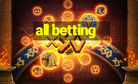 all betting