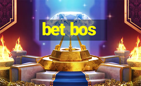 bet bos