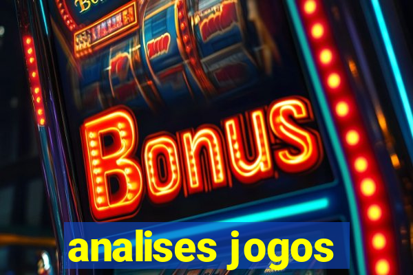 analises jogos