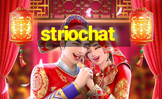 striochat