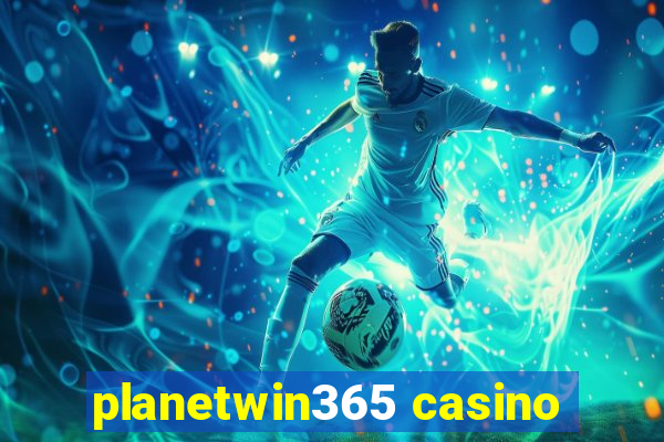 planetwin365 casino