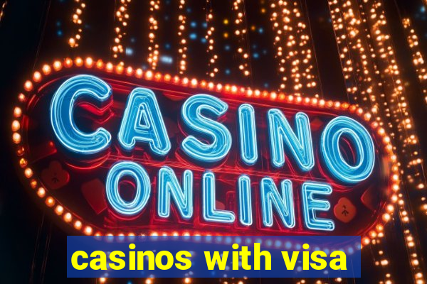 casinos with visa