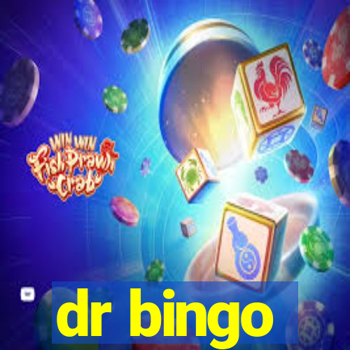 dr bingo