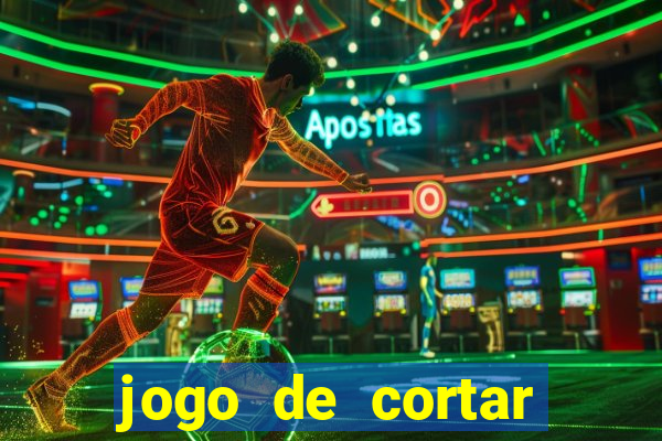 jogo de cortar fruta paga mesmo