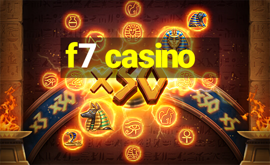 f7 casino