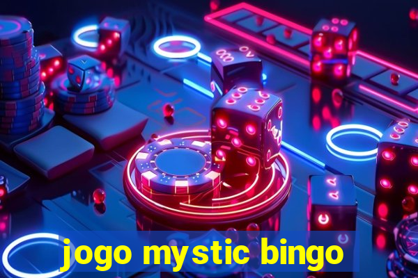 jogo mystic bingo