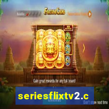 seriesflixtv2.com