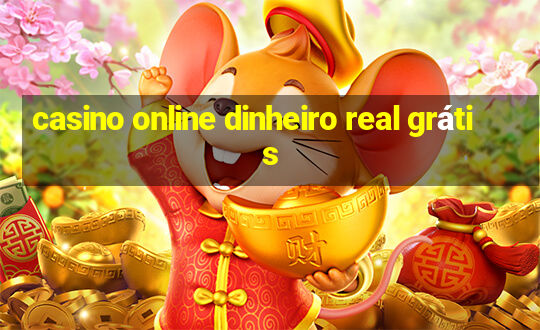 casino online dinheiro real grátis