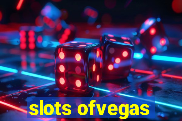 slots ofvegas