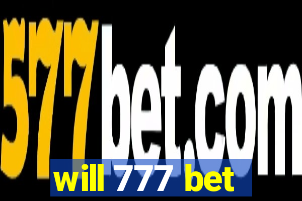 will 777 bet