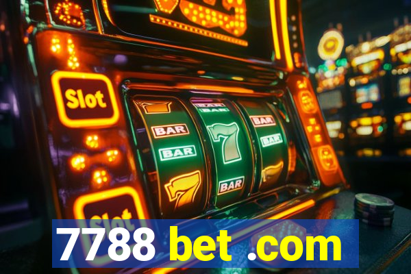 7788 bet .com