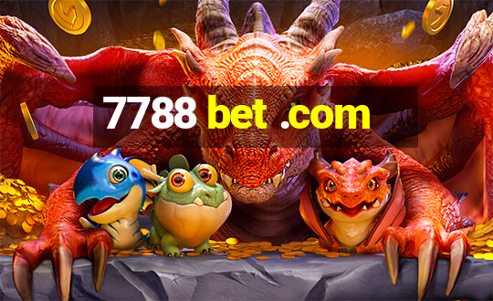 7788 bet .com